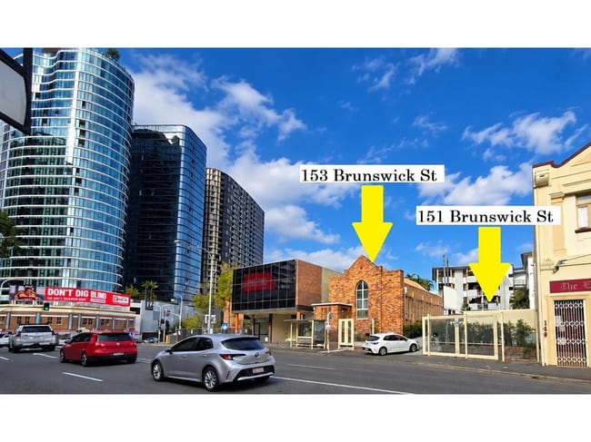 151 and 153 Brunswick Street Fortitude Valley QLD 4006 151 and 153 Brunswick Street Fortitude Valley QLD 4006