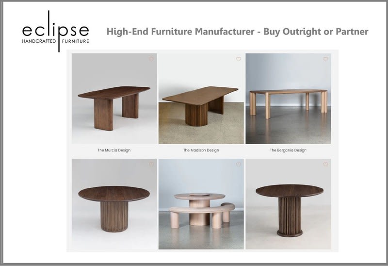 High-End Furniture Manufacturer - Buy Outright or Partner High-End Furniture Manufacturer - Buy Outright or Partner
