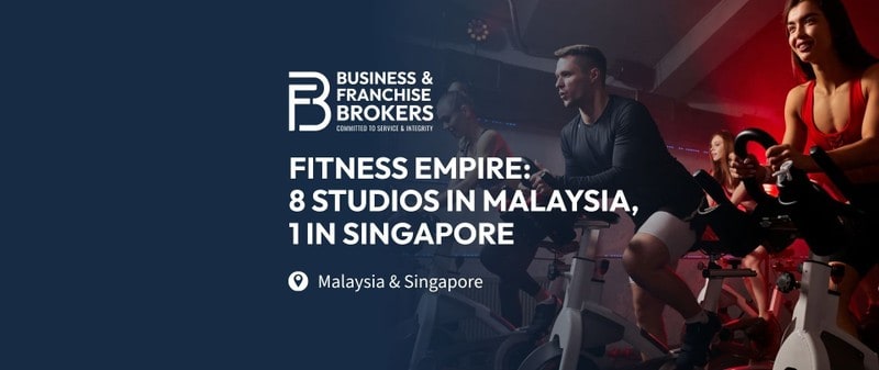 Fitness Empire For Sale: 8 Studios In Malaysia, 1 Studio In Singapore Bfb4709
