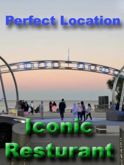 Bar and Restaurant for sale Surfers Paradise. *** Location, Location, Location!!     