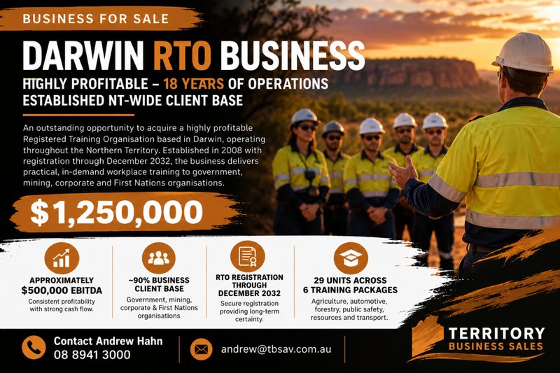 Highly Profitable NT RTO Business 18 Years Operations Highly Profitable NT RTO Business 18 Years Operations